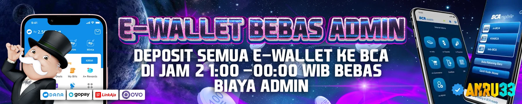 E-WALLET KE BCA BEBAS ADMIN HANYA DI JAM 21:00-00:00