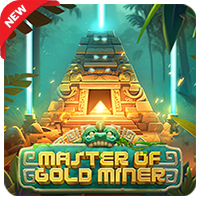 MASTER OF GOLD MINER