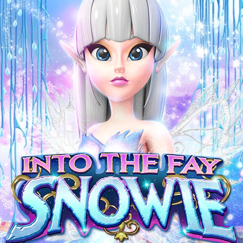 INTO THE FAY SNOWIE