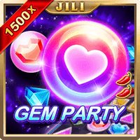 GEM PARTY