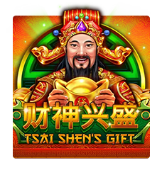 TSAI SHEN s GIFT