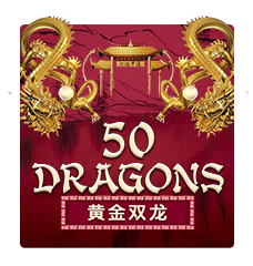 FIFTY DRAGONS